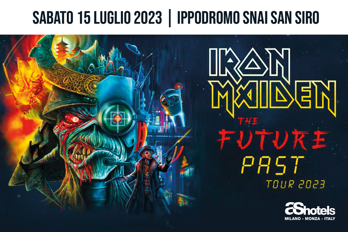 IRON MAIDEN | Milano Ippodromo Snai San Siro 15 luglio 2023