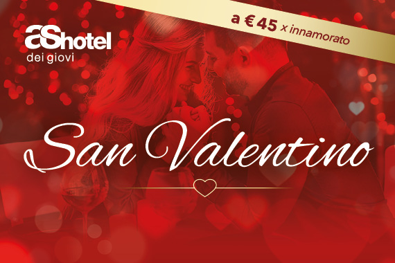 SAN VALENTINO 2026 ❤️ <br> AS HOTEL DEI GIOVI